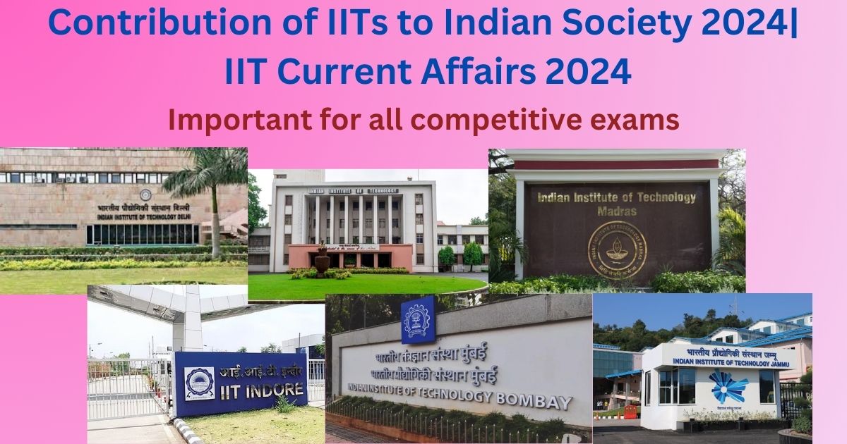IITs' current affairs
