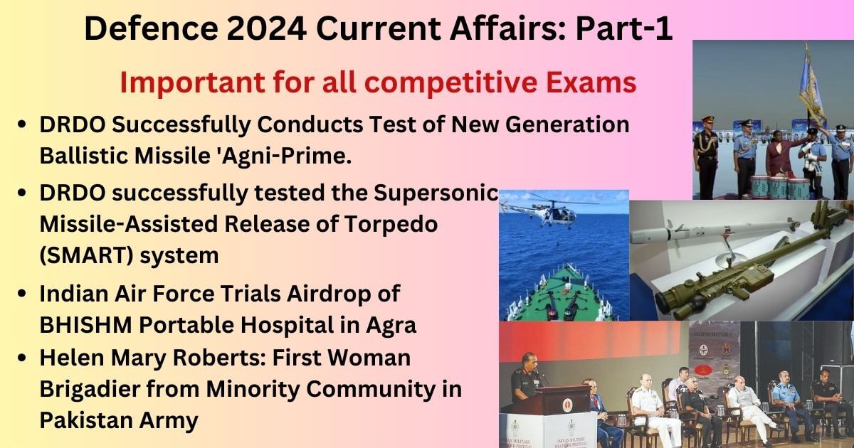 Defence 2024 current affairs