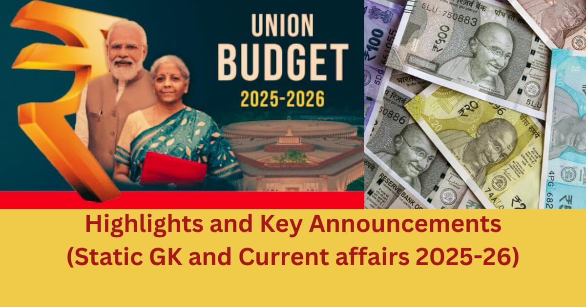 Union budget 2025 current affairs