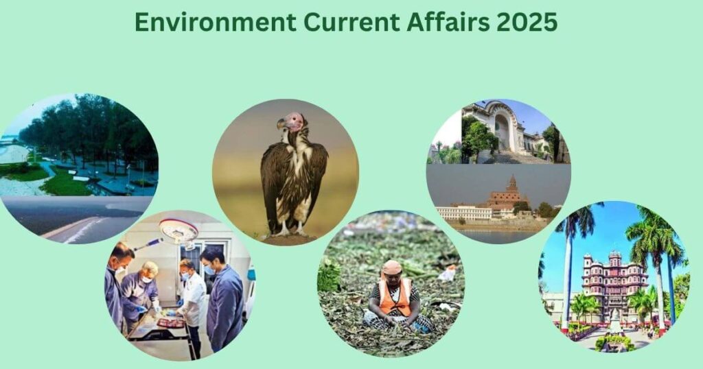 Environment Current Affairs 2025